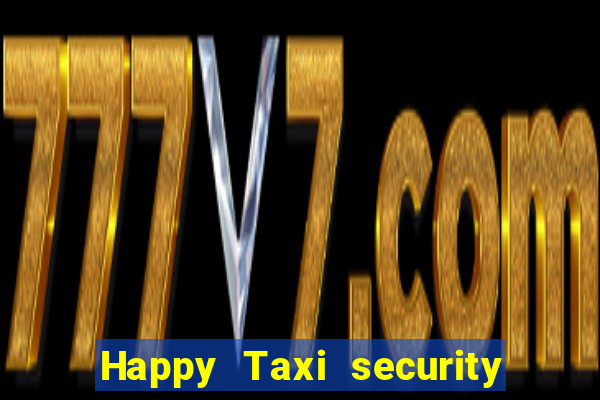 Happy Taxi security password road road 96